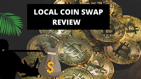 Local coin swap - Using LocalCoinSwap, you trade your BTC around the world using a massive range of payment methods. For example, you can meet up with local BTC traders in your area to sell using cash-in-person (trading your BTC for physical money) or use other popular payment methods like bank transfer and SWIFT international transfers.